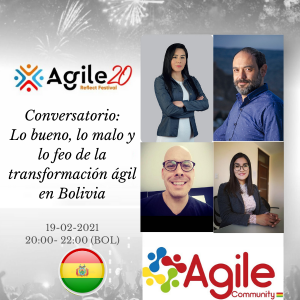 Lo bueno, lo malo y lo feo de la transformación ágil en Bolivia